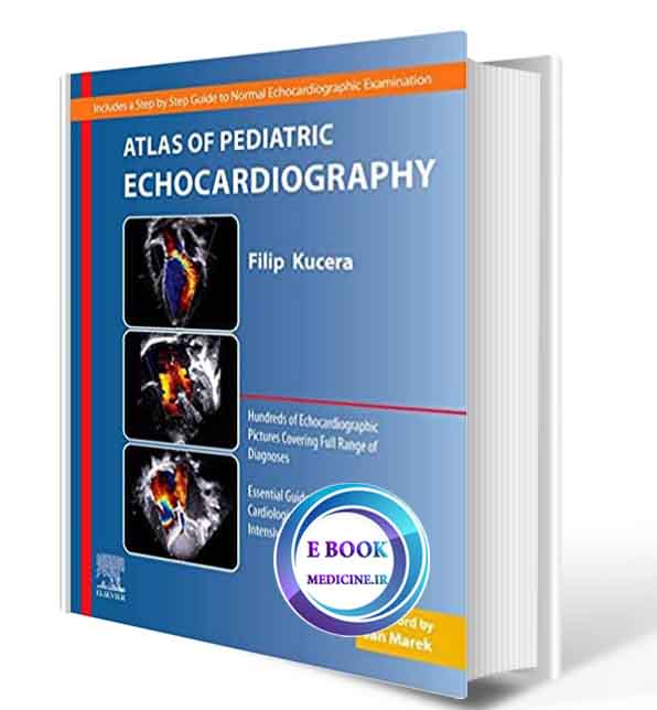 دانلود کتاب Atlas of Pediatric Echocardiography 1st2020 ( original PDF)